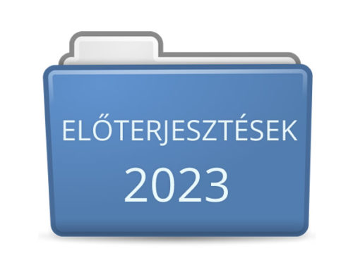 2023. évi előterjesztések