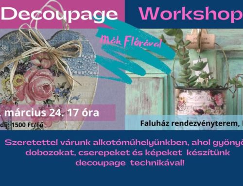 Decoupage workshop 2023. március 24.